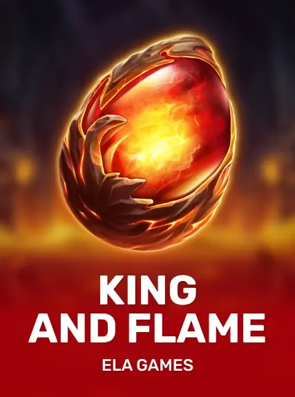 King And Flame