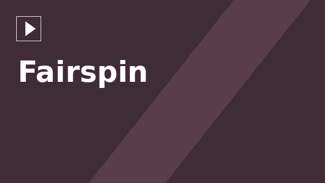Fairspin