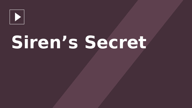 Siren’s Secret