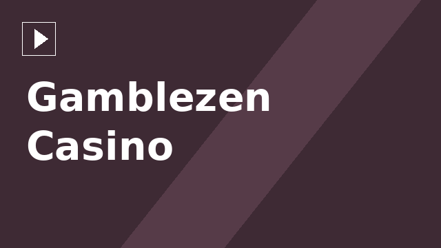 Gamblezen Casino