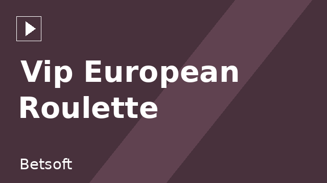 Vip European Roulette